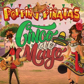 Cinco de Mayo celebration at Slots Capital with Popping Piñatas 